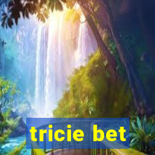 tricie bet