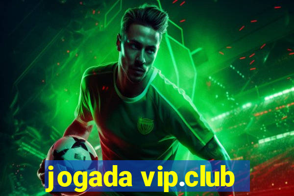 jogada vip.club