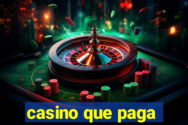 casino que paga