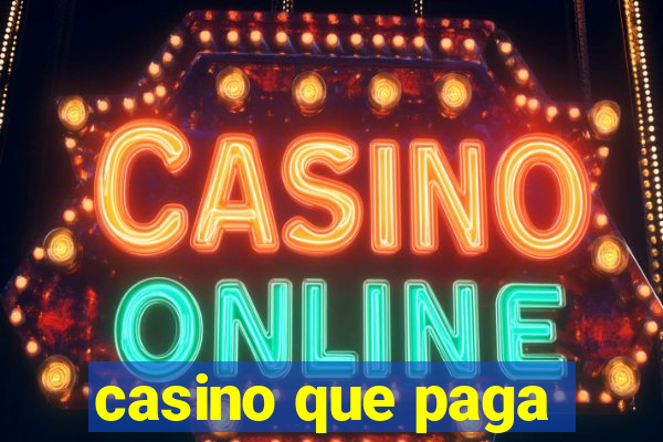 casino que paga