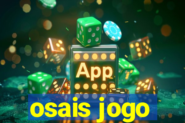 osais jogo