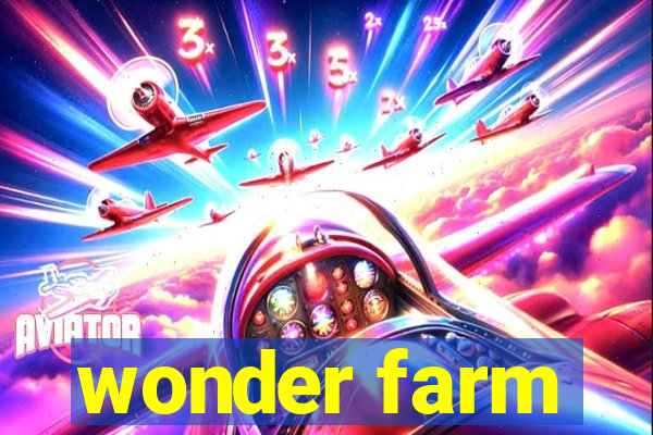 wonder farm