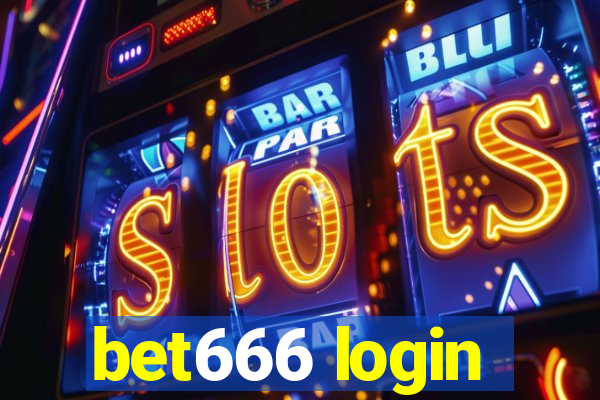 bet666 login