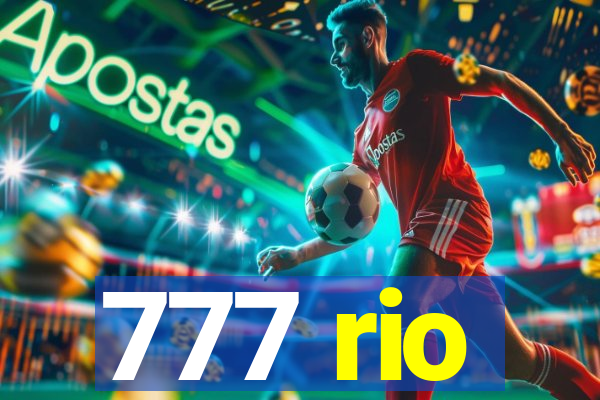 777 rio