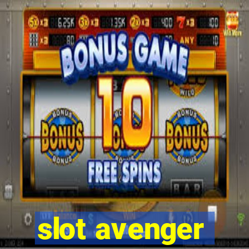 slot avenger