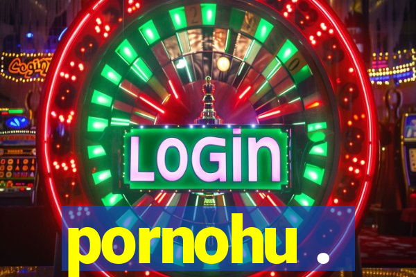 pornohu .