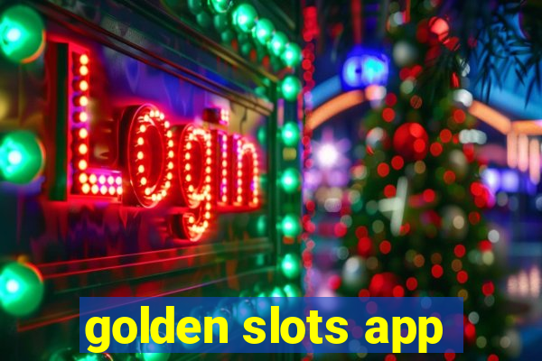 golden slots app