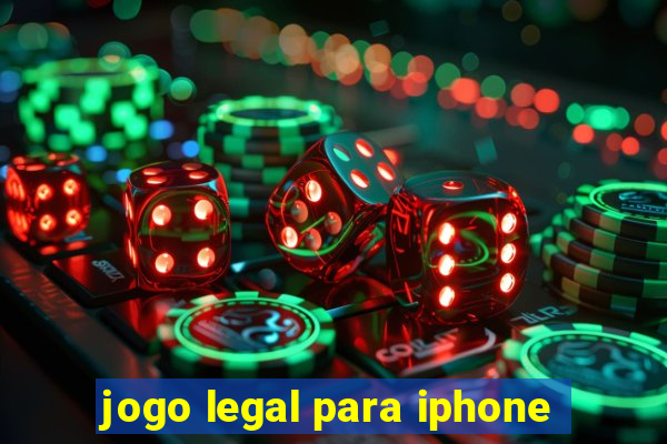 jogo legal para iphone