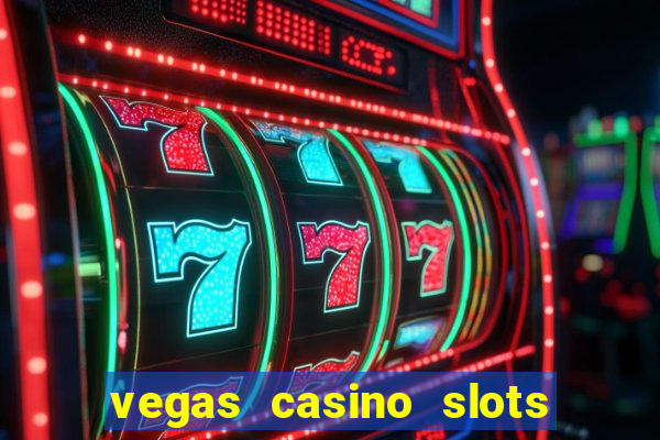 vegas casino slots online free