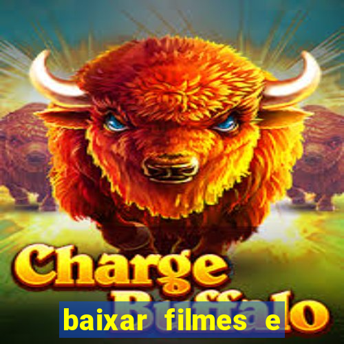 baixar filmes e series online mp4