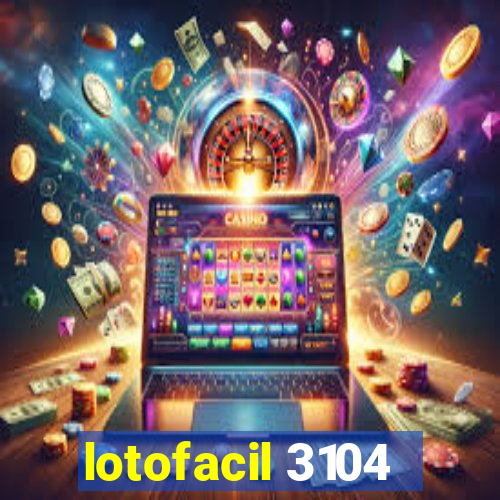 lotofacil 3104