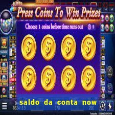 saldo da conta now big win