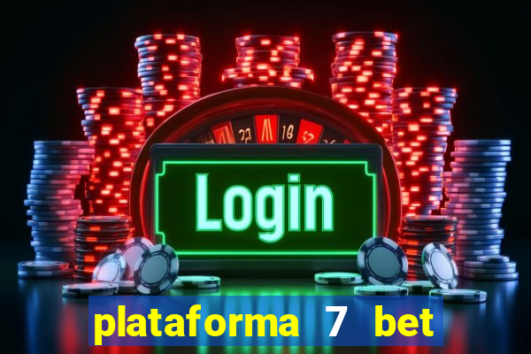 plataforma 7 bet paga mesmo