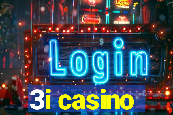 3i casino