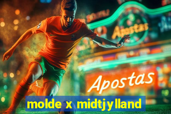 molde x midtjylland