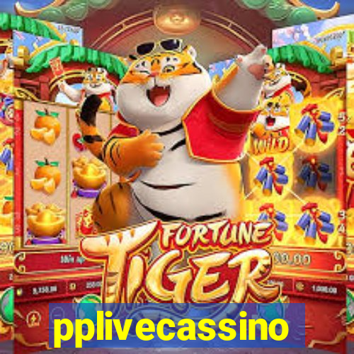 pplivecassino