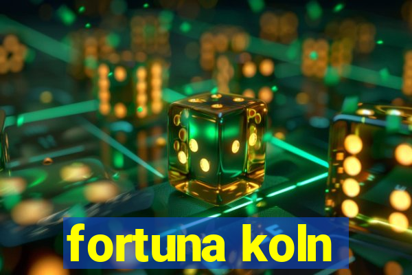 fortuna koln