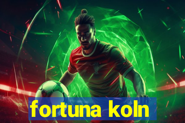 fortuna koln