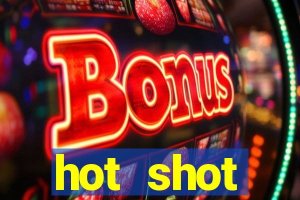 hot shot progressive slot