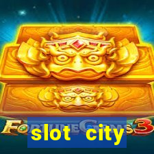 slot city прямо сейчас