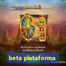 beta plataforma