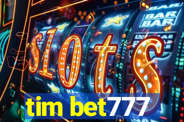 tim bet777