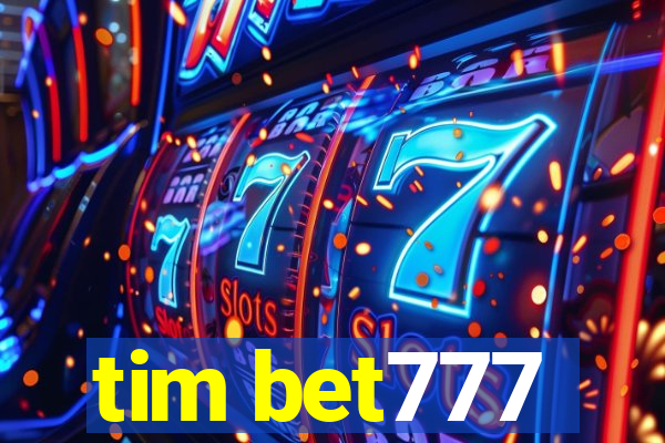 tim bet777