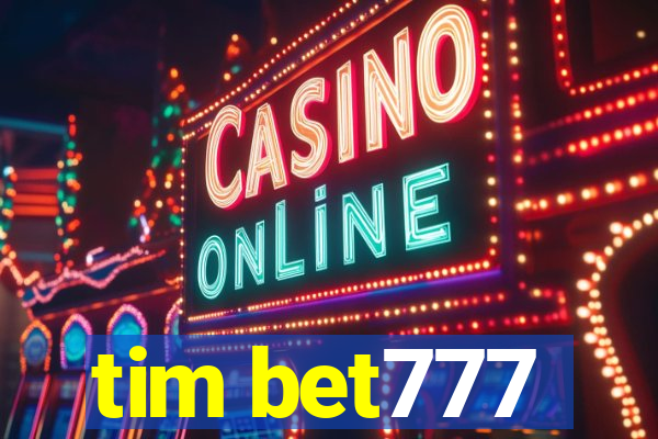 tim bet777