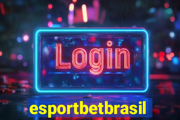 esportbetbrasil