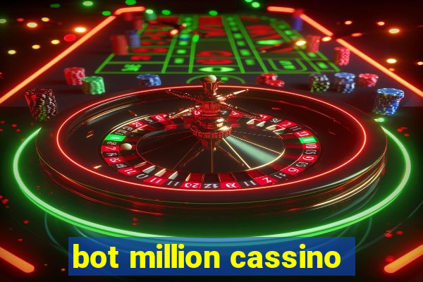 bot million cassino