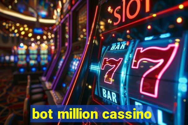 bot million cassino