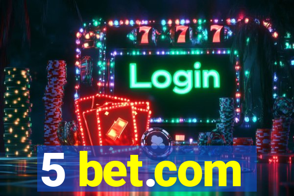 5 bet.com