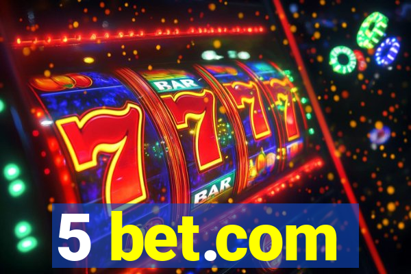 5 bet.com