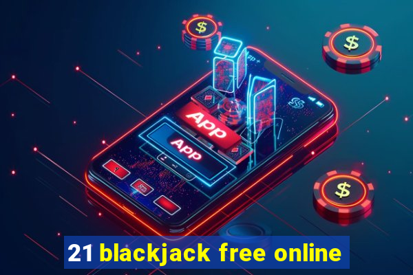 21 blackjack free online