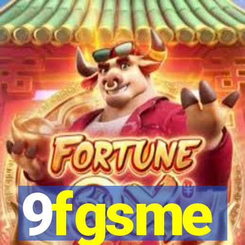 9fgsme