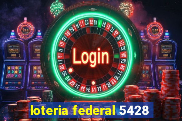 loteria federal 5428