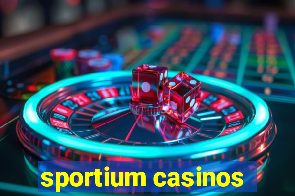 sportium casinos