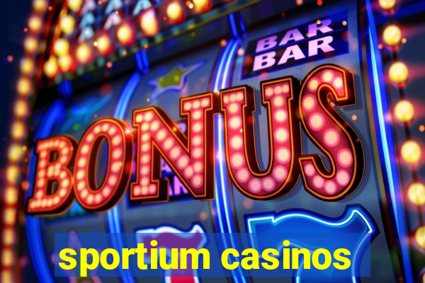 sportium casinos