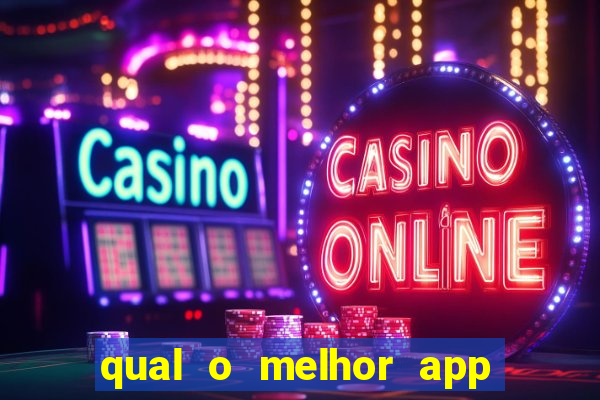 qual o melhor app de jogo para ganhar dinheiro