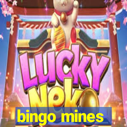 bingo mines