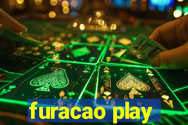 furacao play