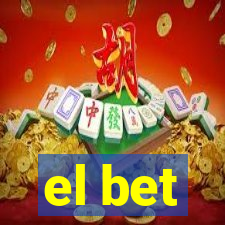 el bet