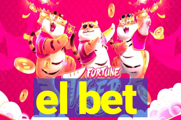 el bet