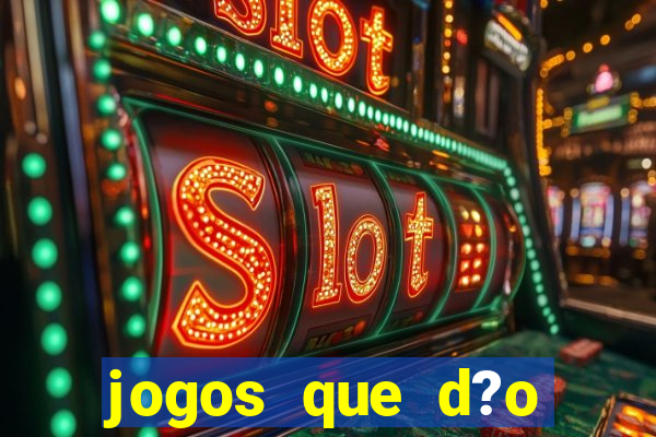 jogos que d?o dinheiro sem investir