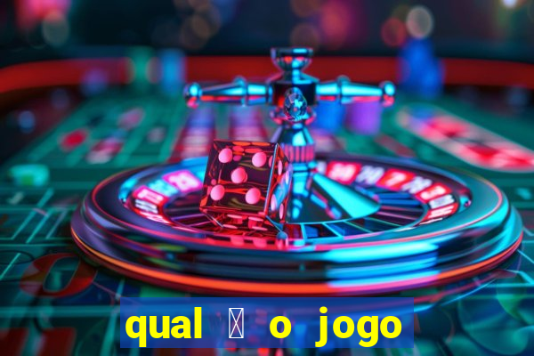 qual 茅 o jogo do tigrinho