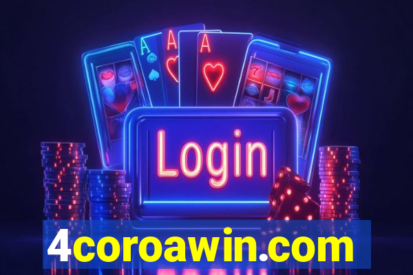 4coroawin.com