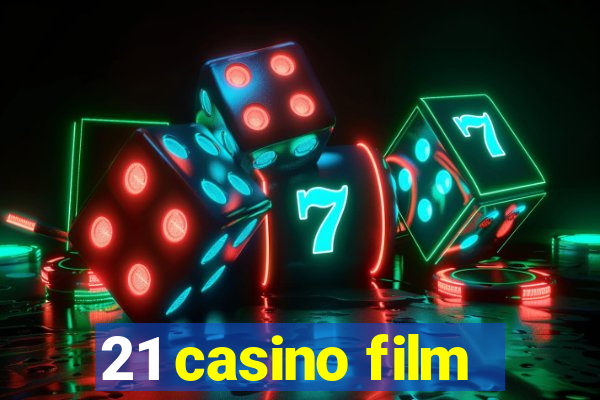 21 casino film