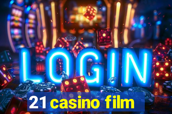 21 casino film