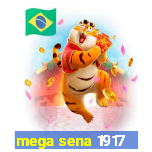 mega sena 1917