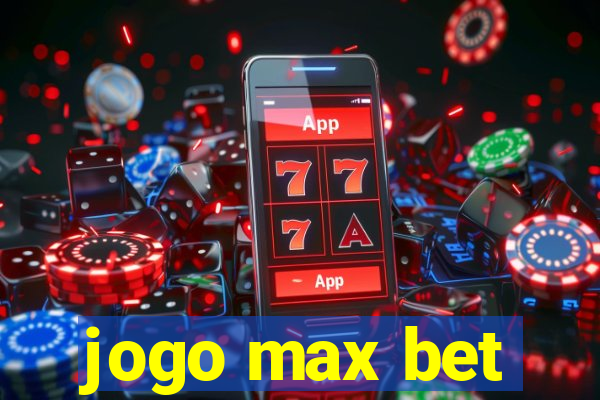 jogo max bet